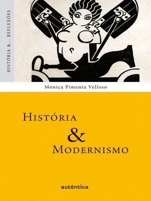 cover image of História & Modernismo